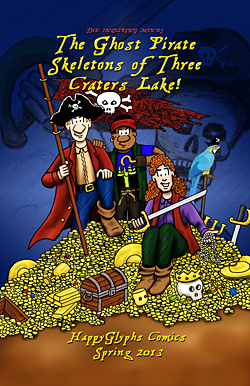 Ghost Pirate Skeletons of Three Craters Lake Poster