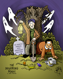 The Inquring Minds Tribute to the Haunted Mansion's 40th Anniversary